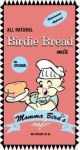 Original Birdie Bread - Momma's